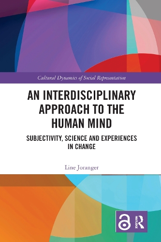 Бумажная книга «An Interdisciplinary Approach to the Human Mind: Subjectivity, Science and Experiences in Change» - фото №1