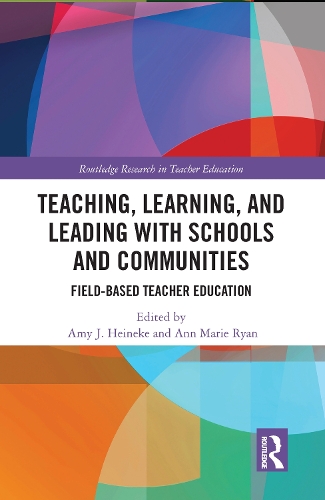 [object Object] «Teaching, Learning, and Leading with Schools and Communities: Field-Based Teacher Education» - фото №1