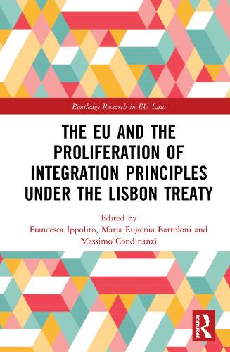 Бумажная книга «The EU and the Proliferation of Integration Principles under the Lisbon Treaty» - фото №1
