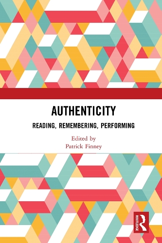 [object Object] «Authenticity: Reading, Remembering, Performing» - фото №1
