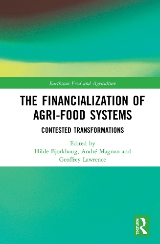 [object Object] «The Financialization of Agri-Food Systems: Contested Transformations» - фото №1