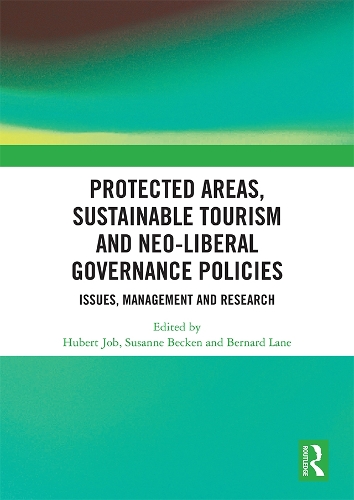Бумажная книга «Protected Areas, Sustainable Tourism and Neo-liberal Governance Policies: Issues, management and research» - фото №1