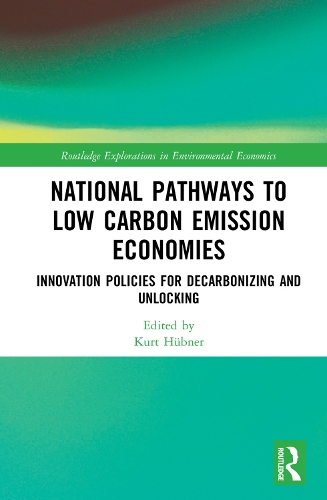 Бумажная книга «National Pathways to Low Carbon Emission Economies: Innovation Policies for Decarbonizing and Unlocking» - фото №1