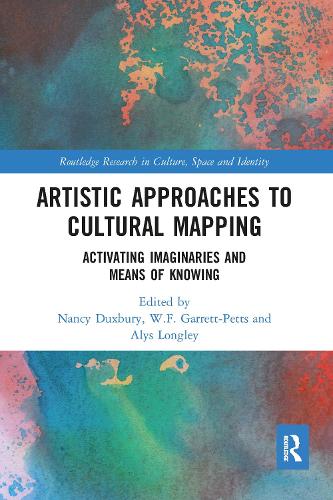 Бумажная книга «Artistic Approaches to Cultural Mapping: Activating Imaginaries and Means of Knowing» - фото №1