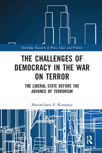 Бумажная книга «The Challenges of Democracy in the War on Terror: The Liberal State before the Advance of Terrorism», автор Максимилиано Э. Корстанье - фото №1