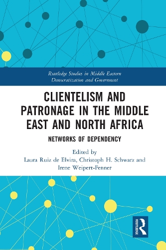 Бумажная книга «Clientelism and Patronage in the Middle East and North Africa: Networks of Dependency» - фото №1