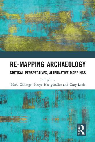 Паперова книга «Re-Mapping Archaeology: Critical Perspectives, Alternative Mappings» - фото №1