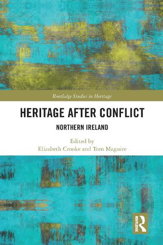 Паперова книга «Heritage after Conflict: Northern Ireland» - фото №1