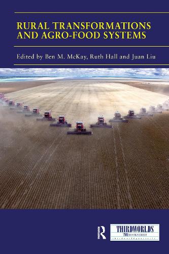 Бумажная книга «Rural Transformations and Agro-Food Systems: The BRICS and Agrarian Change in the Global South» - фото №1