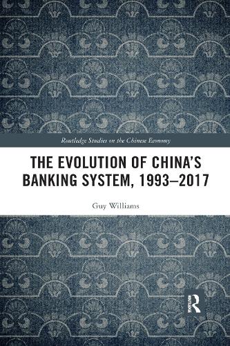 Паперова книга «The Evolution of China's Banking System, 1993–2017», автор Гай Вільямс - фото №1