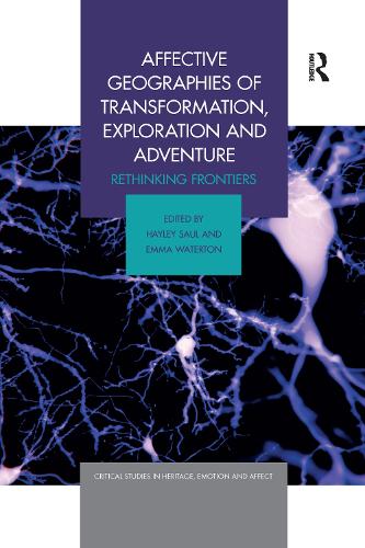 Бумажная книга «Affective Geographies of Transformation, Exploration and Adventure: Rethinking Frontiers» - фото №1