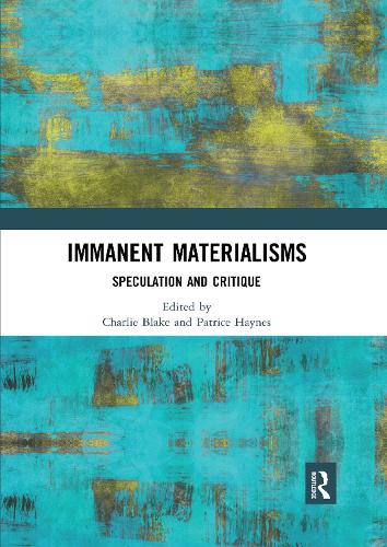 Бумажная книга «Immanent Materialisms: Speculation and critique» - фото №1