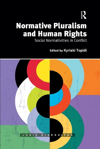 Бумажная книга «Normative Pluralism and Human Rights: Social Normativities in Conflict» - фото №1