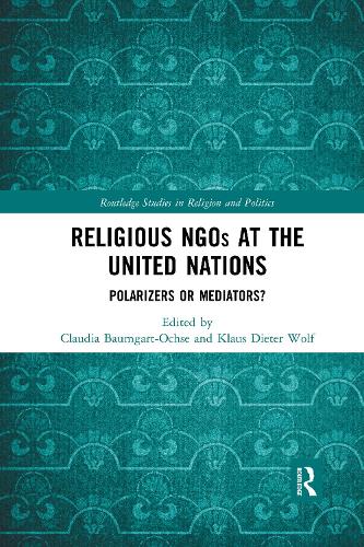 Бумажная книга «Religious NGOs at the United Nations: Polarizers or Mediators?» - фото №1