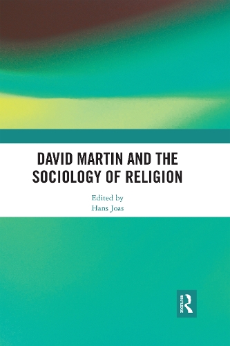 Паперова книга «David Martin and the Sociology of Religion» - фото №1