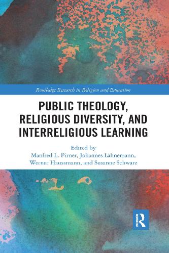 Бумажная книга «Public Theology, Religious Diversity, and Interreligious Learning: Contributing to the Common Good Through Religious Education» - фото №1