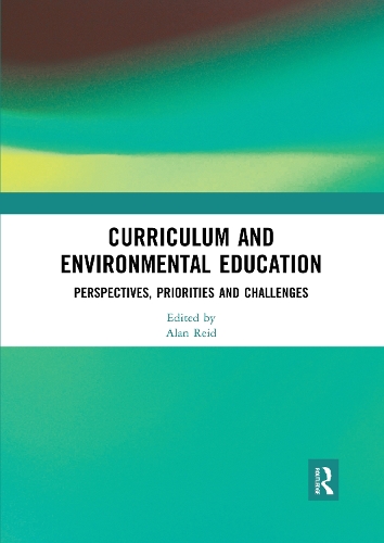 Бумажная книга «Curriculum and Environmental Education: Perspectives, Priorities and Challenges» - фото №1