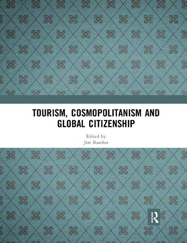 Бумажная книга «Tourism, Cosmopolitanism and Global Citizenship» - фото №1