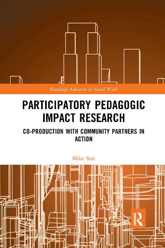 Паперова книга «Participatory Pedagogic Impact Research: Co-production with Community Partners in Action», автор Майк Сіл - фото №1