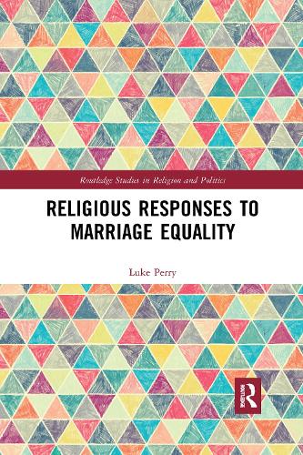 Бумажная книга «Religious Responses to Marriage Equality», автор Люк Перри - фото №1