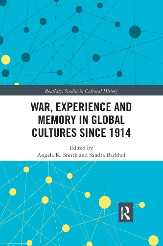 Паперова книга «War Experience and Memory in Global Cultures Since 1914» - фото №1