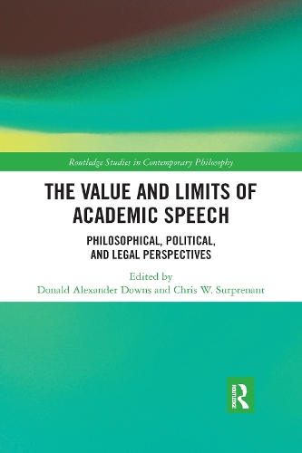 Бумажная книга «The Value and Limits of Academic Speech: Philosophical, Political, and Legal Perspectives» - фото №1