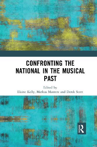 Паперова книга «Confronting the National in the Musical Past» - фото №1