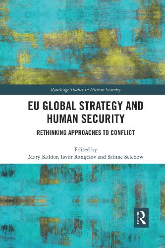 Бумажная книга «EU Global Strategy and Human Security: Rethinking Approaches to Conflict» - фото №1