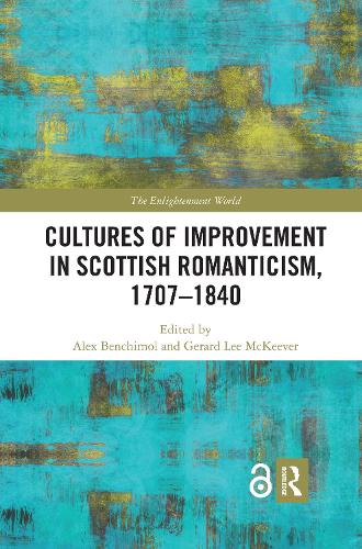 Бумажная книга «Cultures of Improvement in Scottish Romanticism, 1707-1840» - фото №1