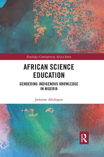 Паперова книга «African Science Education: Gendering Indigenous Knowledge in Nigeria» - фото №1