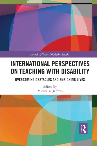 Бумажная книга «International Perspectives on Teaching with Disability: Overcoming Obstacles and Enriching Lives» - фото №1