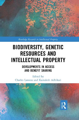 [object Object] «Biodiversity, Genetic Resources and Intellectual Property: Developments in Access and Benefit Sharing» - фото №1