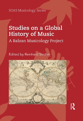 Бумажная книга «Studies on a Global History of Music: A Balzan Musicology Project» - фото №1
