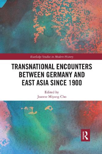 Паперова книга «Transnational Encounters between Germany and East Asia since 1900» - фото №1