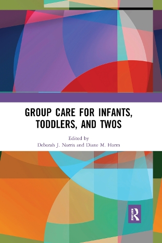 Паперова книга «Group Care for Infants, Toddlers, and Twos» - фото №1