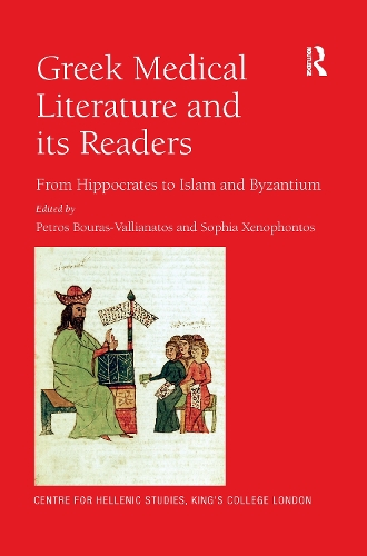Бумажная книга «Greek Medical Literature and its Readers: From Hippocrates to Islam and Byzantium» - фото №1