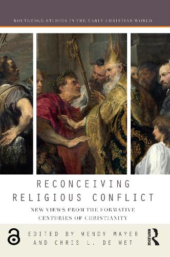 Бумажная книга «Reconceiving Religious Conflict: New Views from the Formative Centuries of Christianity» - фото №1