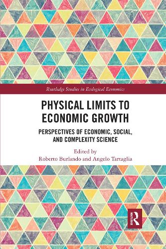 Бумажная книга «Physical Limits to Economic Growth: Perspectives of Economic, Social, and Complexity Science» - фото №1
