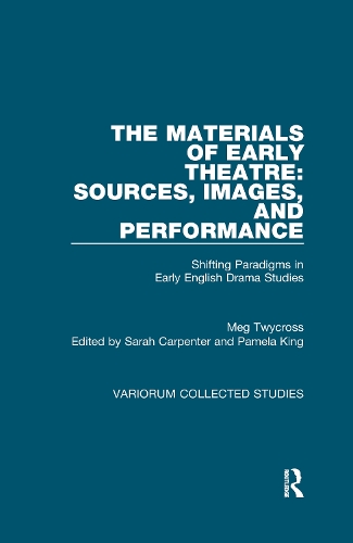 Бумажная книга «The Materials of Early Theatre: Sources, Images, and Performance: Shifting Paradigms in Early English Drama Studies», автор Мег Твайкросс - фото №1
