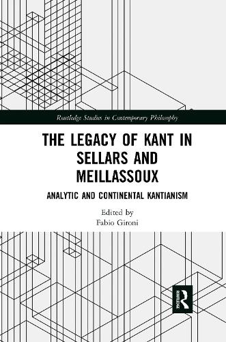 [object Object] «The Legacy of Kant in Sellars and Meillassoux: Analytic and Continental Kantianism» - фото №1