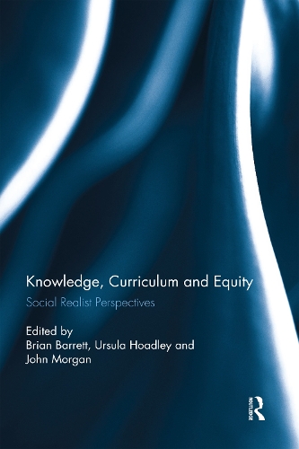 Паперова книга «Knowledge, Curriculum and Equity: Social Realist Perspectives» - фото №1