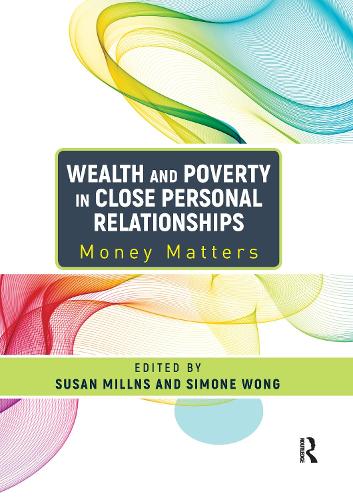 Паперова книга «Wealth and Poverty in Close Personal Relationships: Money Matters» - фото №1