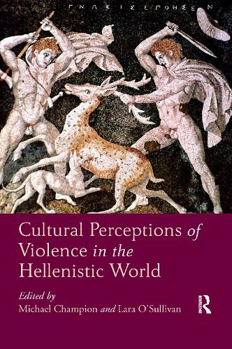 Бумажная книга «Cultural Perceptions of Violence in the Hellenistic World» - фото №1