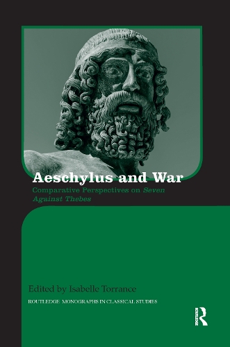 Бумажная книга «Aeschylus and War: Comparative Perspectives on Seven Against Thebes» - фото №1
