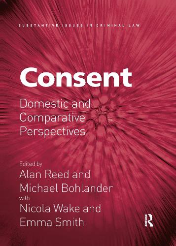 Бумажная книга «Consent: Domestic and Comparative Perspectives» - фото №1