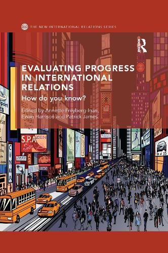 Бумажная книга «Evaluating Progress in International Relations: How do you know?» - фото №1