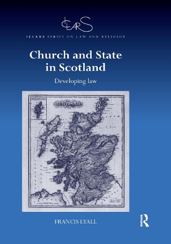 Бумажная книга «Church and State in Scotland: Developing law», автор Фрэнсис Лайалл - фото №1