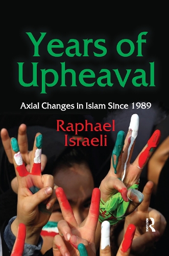 Бумажная книга «Years of Upheaval: Axial Changes in Islam Since 1989», автор Рафаэль Израэль - фото №1