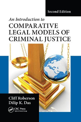 Паперова книга «An Introduction to Comparative Legal Models of Criminal Justice», авторів Кліфф Роберсон, Діліп К. Дас - фото №1