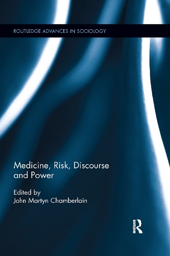 Паперова книга «Medicine, Risk, Discourse and Power» - фото №1